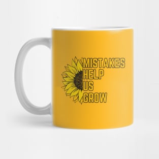 Mistakes Help Us Grow Mug